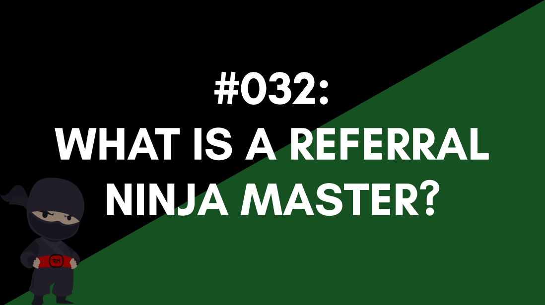 referral ninja master