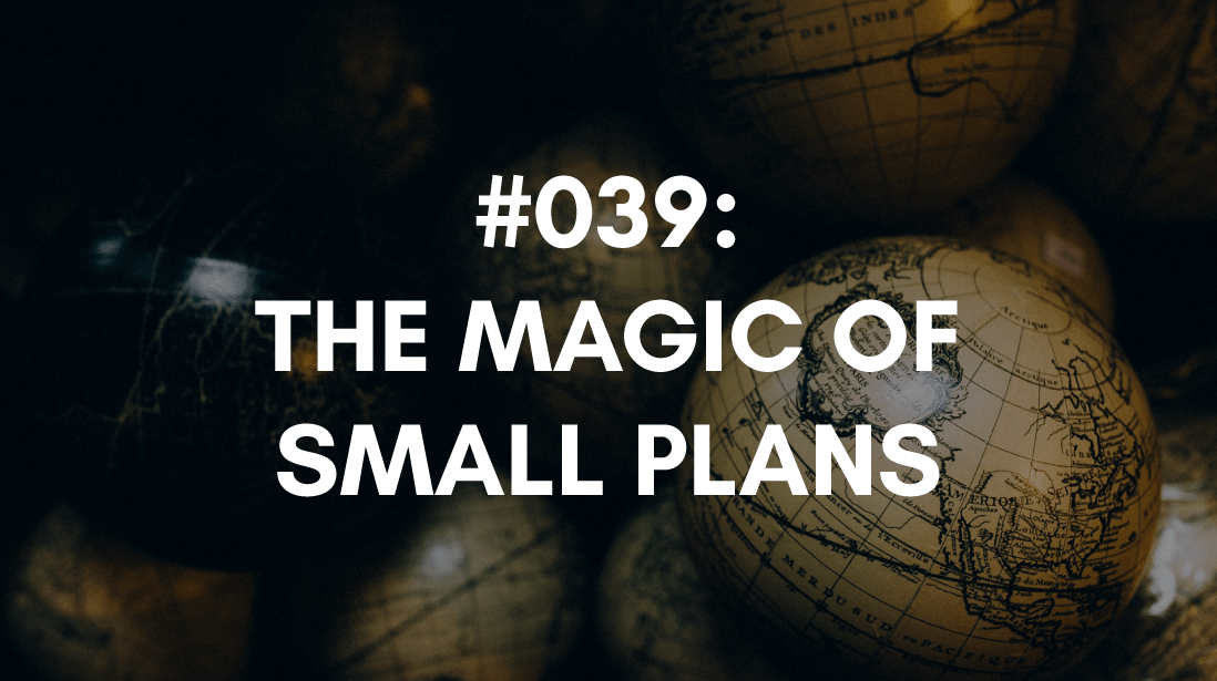 having small plans creates motivation magic