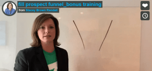 video training on how to fill your prospect funnel
