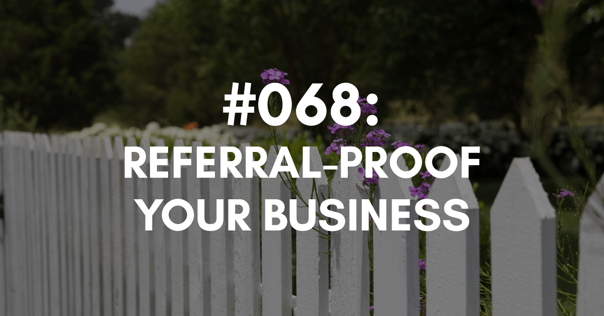 referral-proof your business